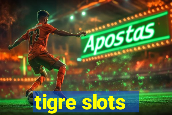 tigre slots - sortudo